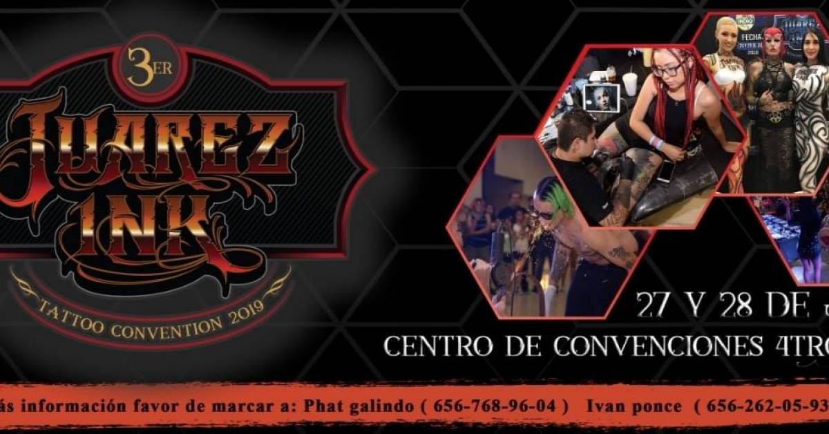 3º Juarez Ink Tattoo Convention Tattoofilter