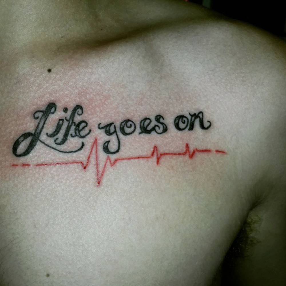 Life Goes On Tattoo Together With A Red Heartbeat On