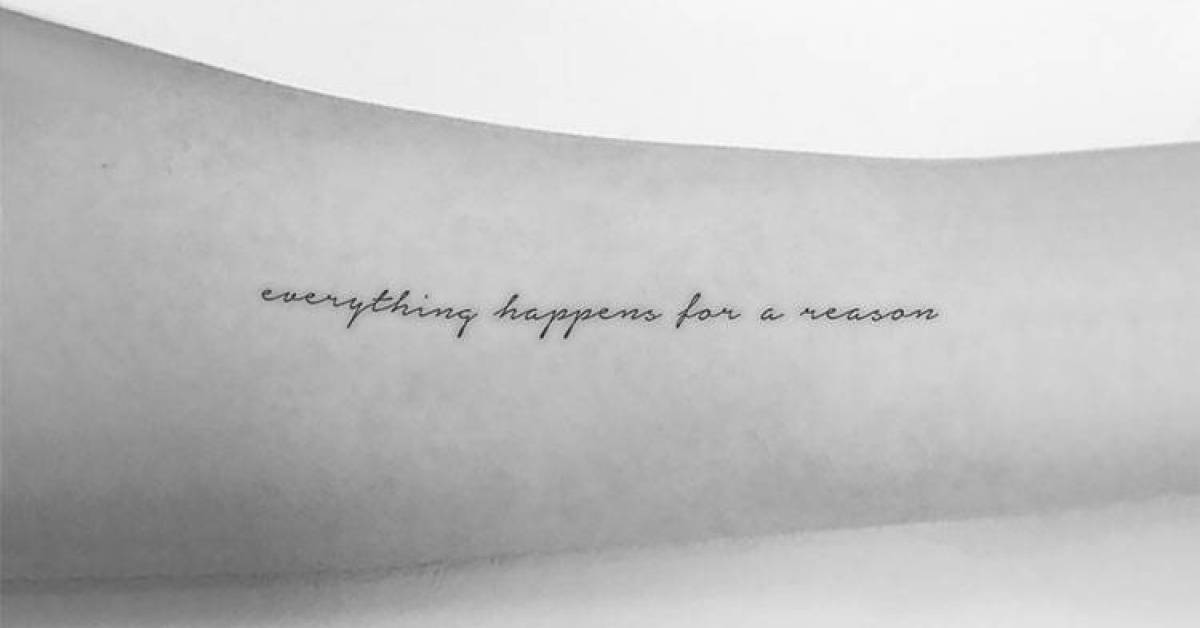 'Everything happens for a reason' handwritten script