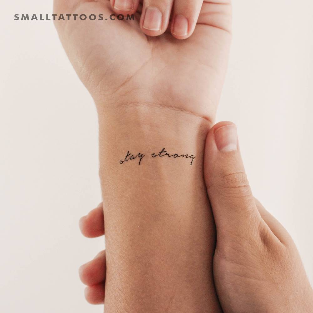 Stay Strong Temporary Tattoo