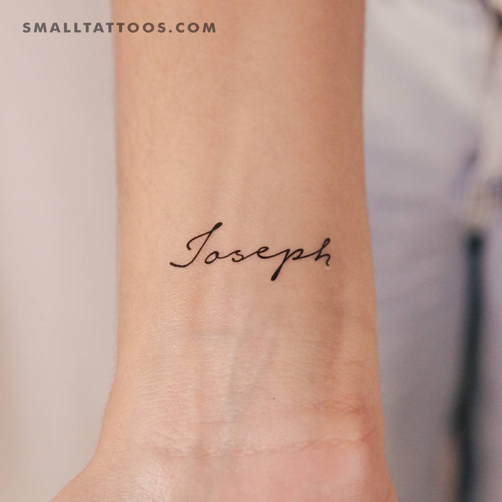 Handwritten font name "Joseph" temporary tattoo located on the wrist.