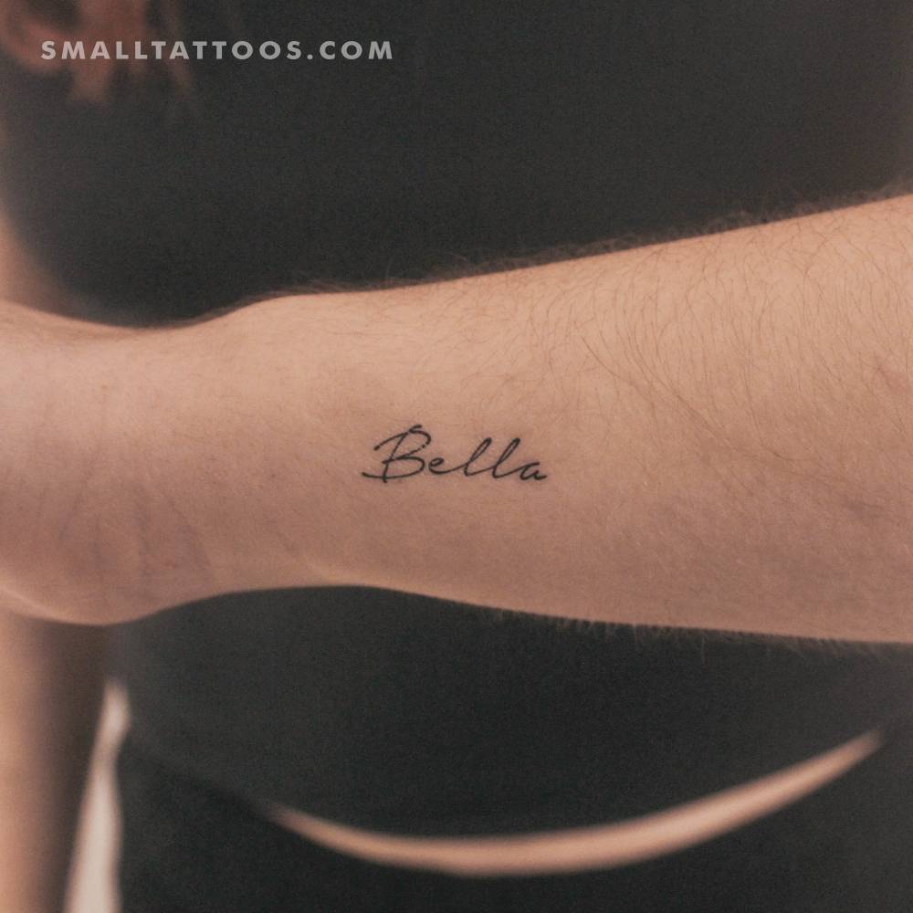 "Bella" temporary lettering tattoo in handwritten font.