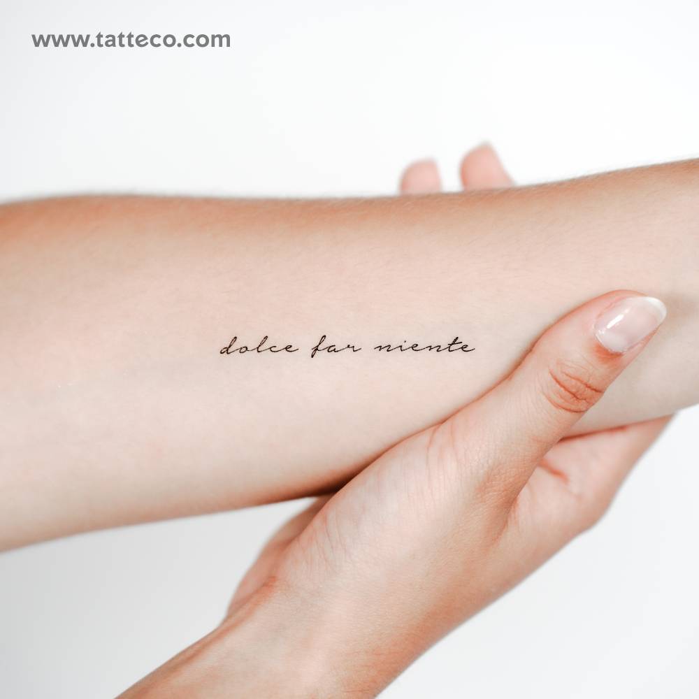 Dolce Far Niente Temporary Tattoo