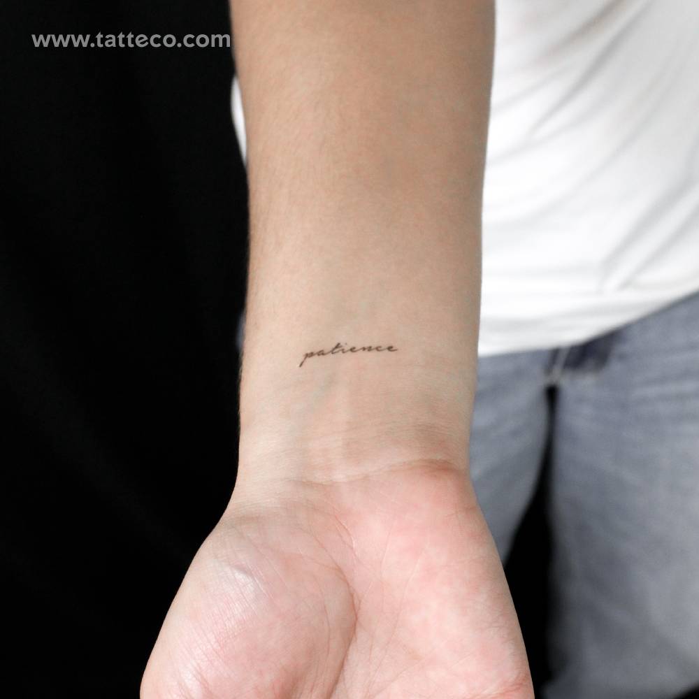 Handwritten font word "patience" semi-permanent tattoo.