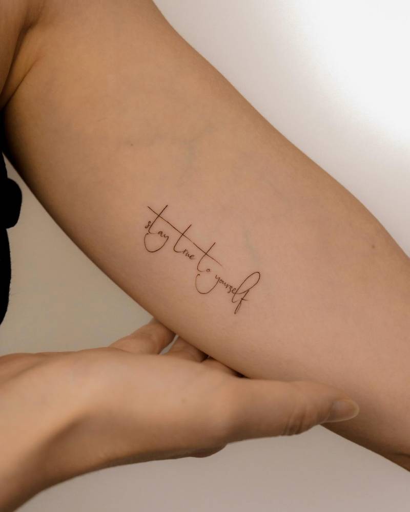 Stay true to yourself.