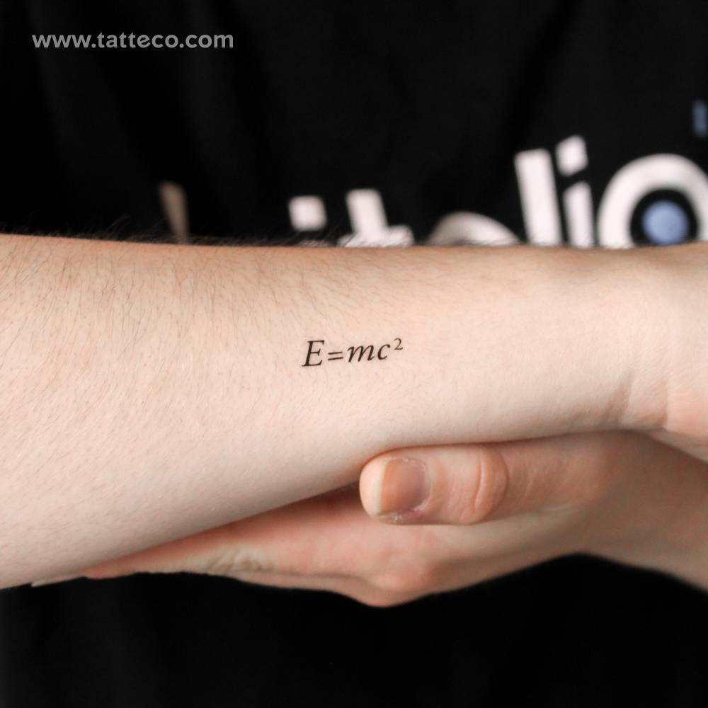 E = Mc2 temporary tattoo located on the wrist.