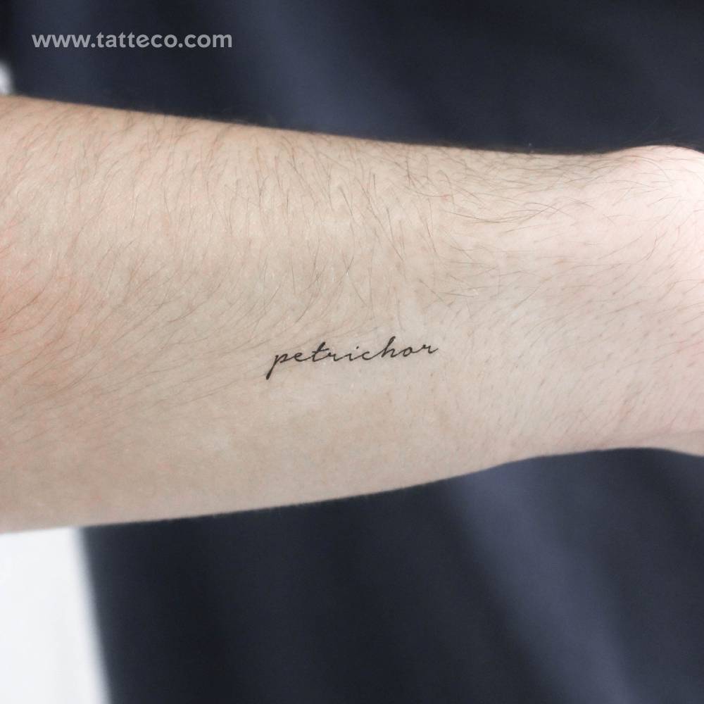 "Petrichor" temporary lettering tattoo in handwritten font.