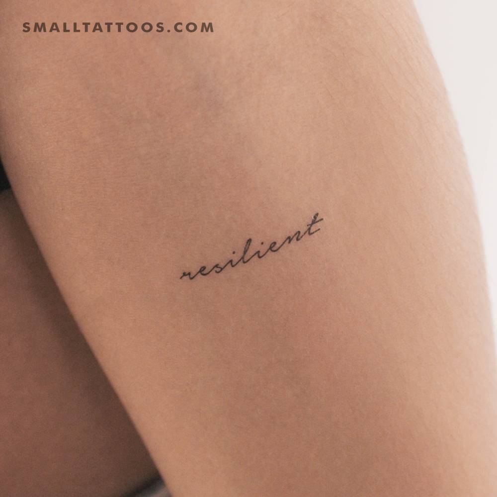 Handwritten font word "resilient" temporary tattoo.