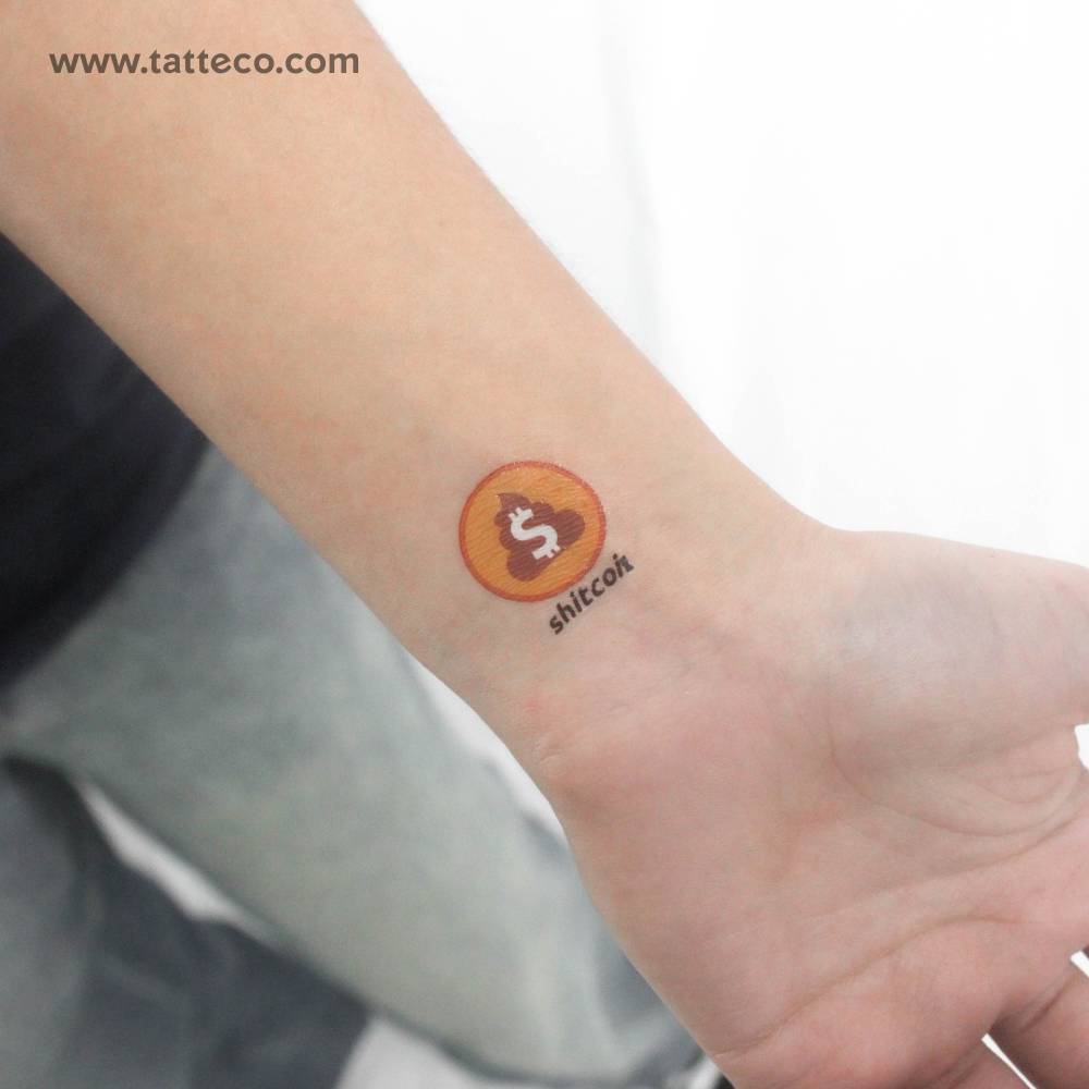 Shitcoin temporary tattoo located on the wrist.