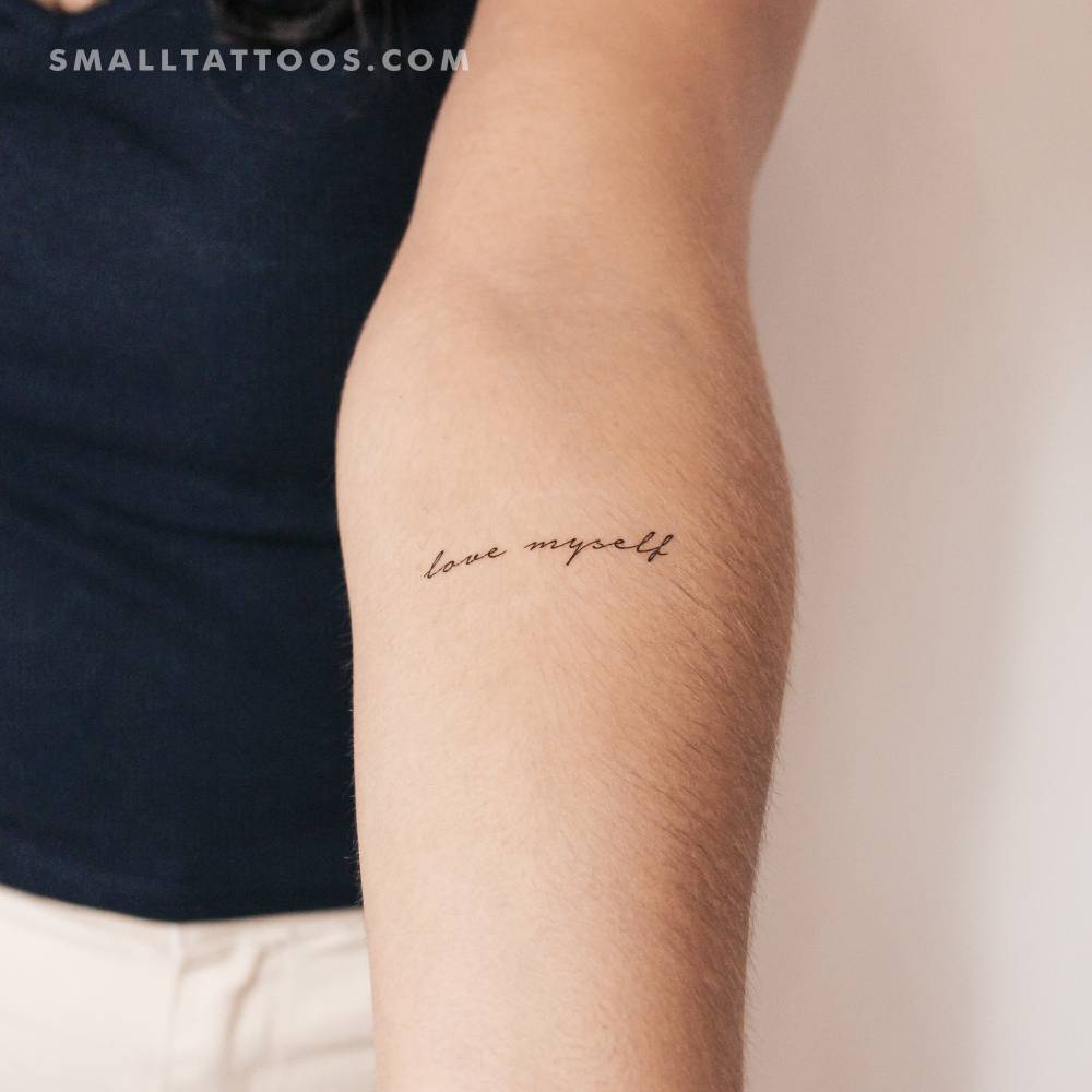 "Love myself" temporary lettering tattoo.